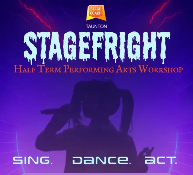 STAGEFRIGHT – October Half Term Workshop